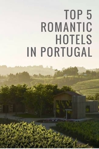 top romantic hotels portugal