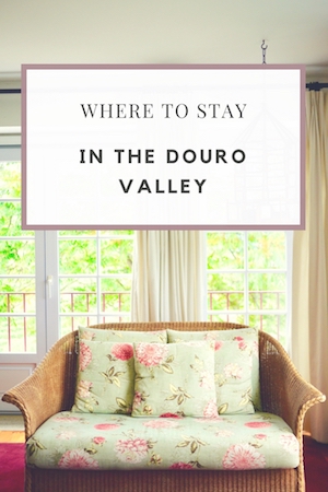 WHERE STAY DOURO VALLEY TOP HOTELS