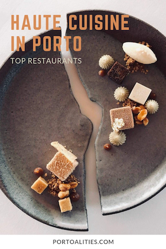 top restaurants porto haute cuisine