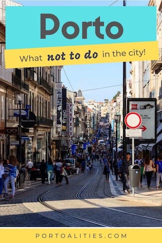 what not to do in porto