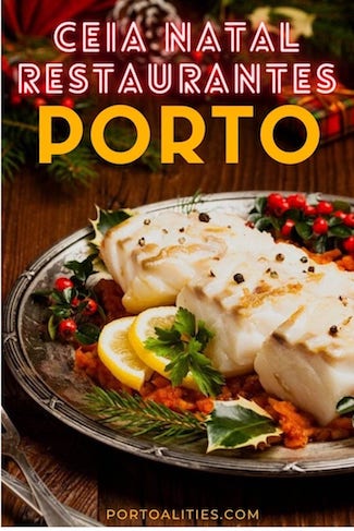 Melhores Restaurantes para o Natal no Porto | Blog Portoalities